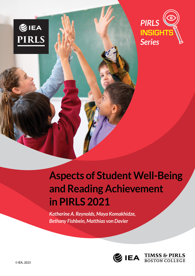 Cover art for the PIRLS 2021 International Results Insights series release: Aspects of Student Well-Being and Reading Achievement in PIRLS 2021.